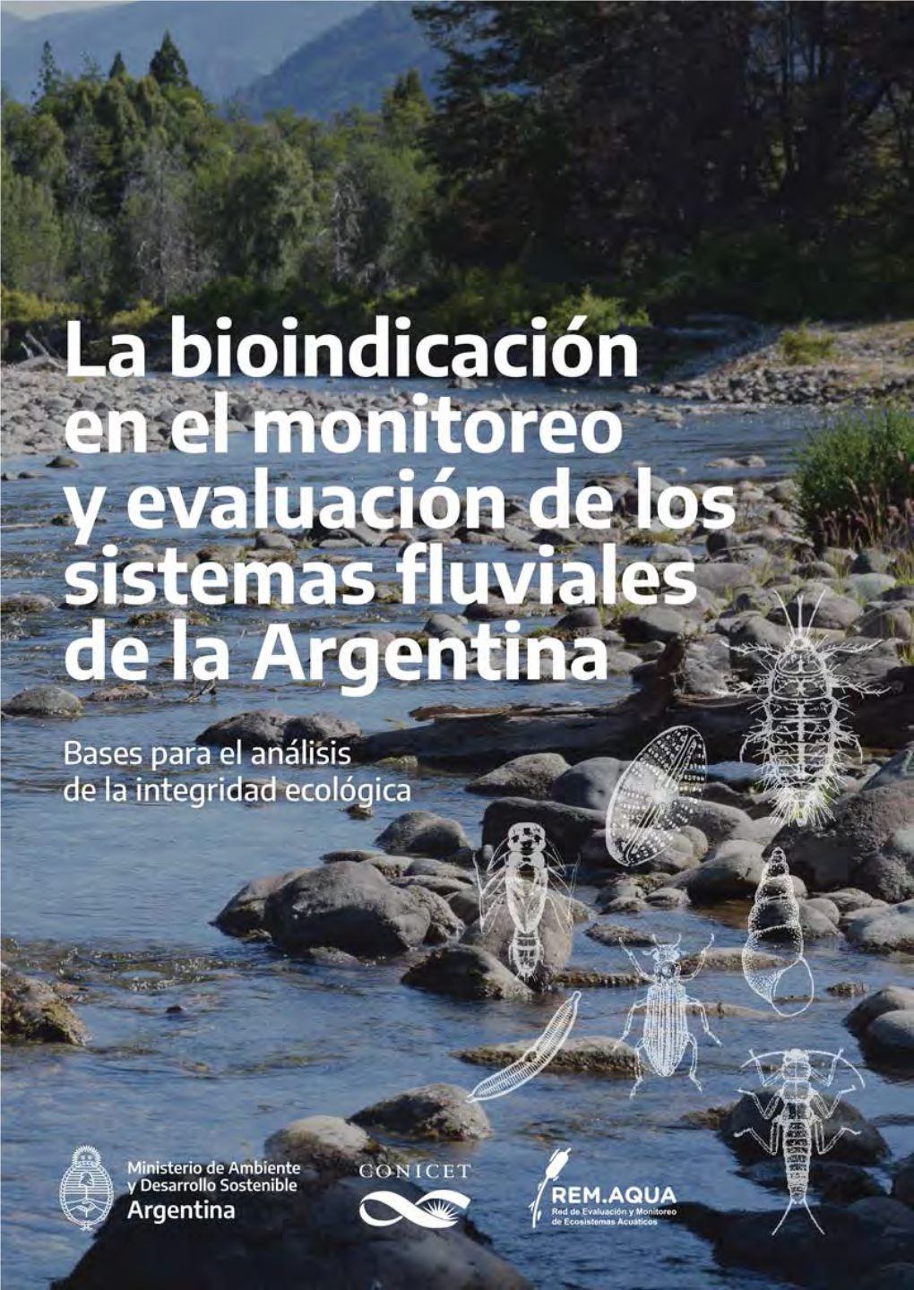 Indicadores Físico-Químicos: Daniel Andrés Dos Santos Y María Celina Reynaga ¿Qué, Cómo Y Cuánto Reflejan La Calidad Del Agua? Alicia Fernández Cirelli Y Alejandra V