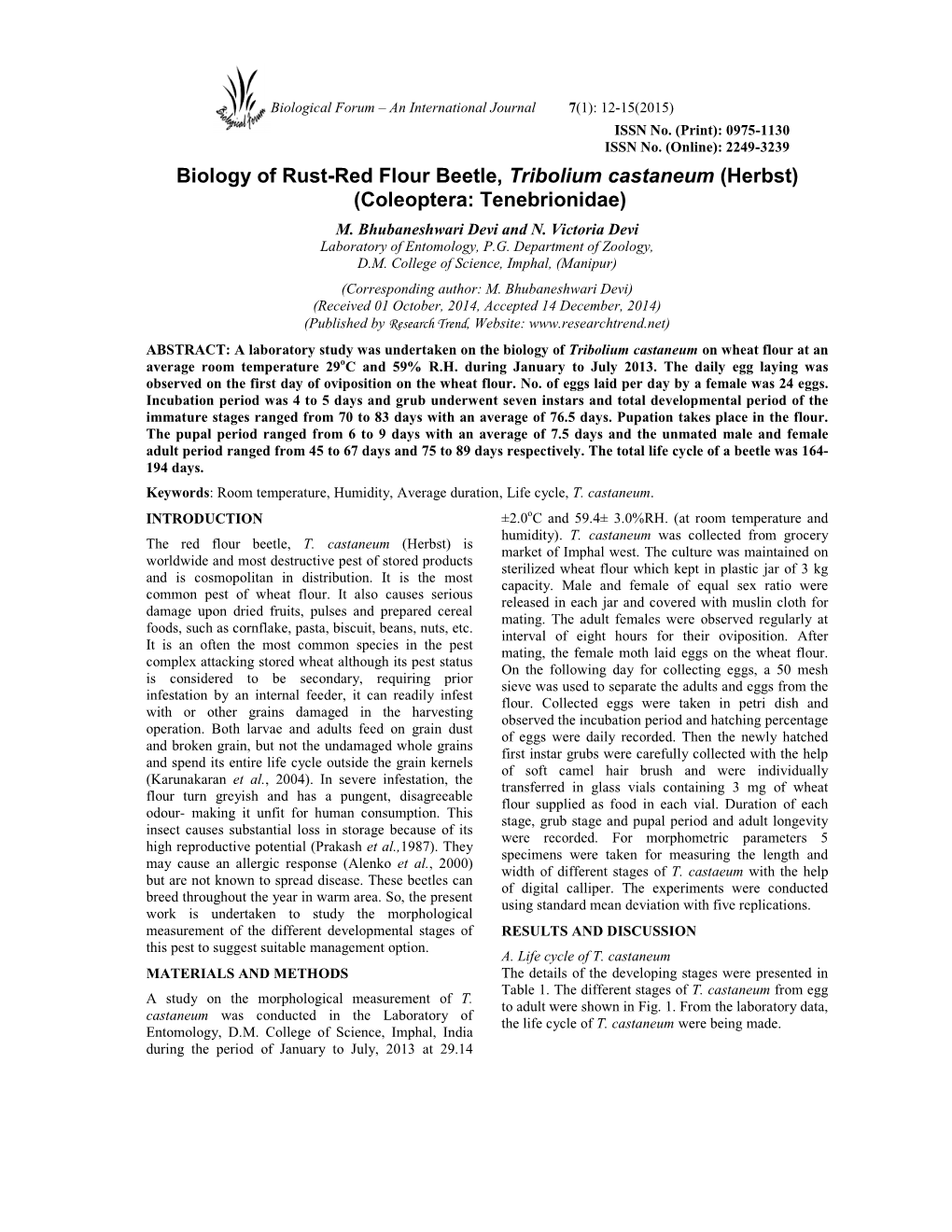 Biology of Rust-Red Flour Beetle, Tribolium Castaneum (Herbst) (Coleoptera: Tenebrionidae) M