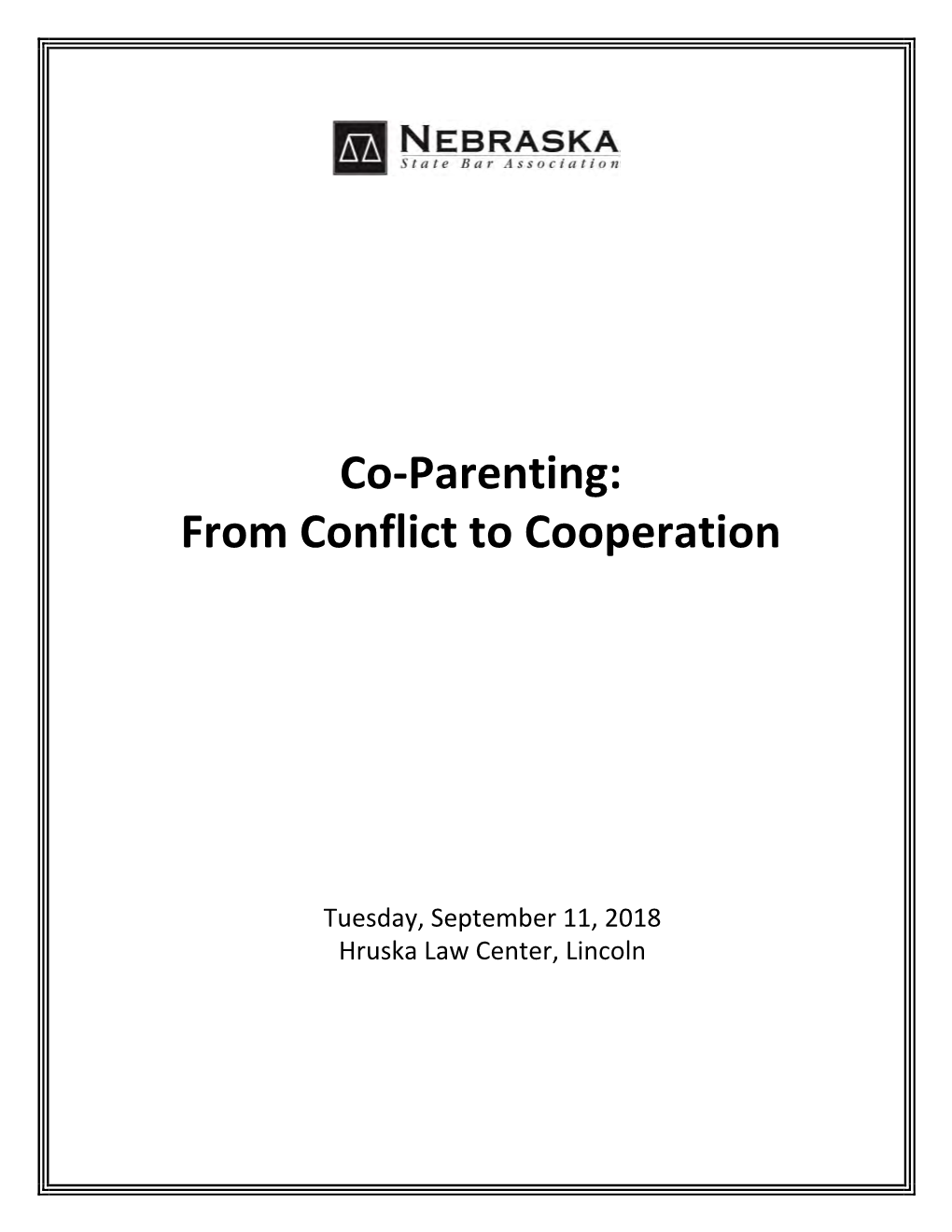 Co-Parenting: from Conflict to Cooperation