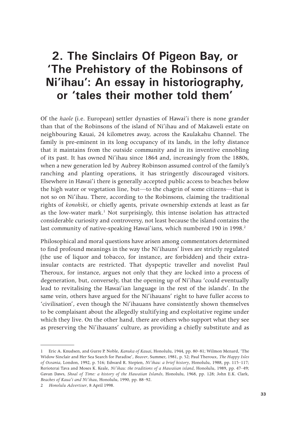 2. the Sinclairs of Pigeon Bay, Or ‘The Prehistory of the Robinsons of Ni’Ihau’: an Essay in Historiography, Or ‘Tales Their Mother Told Them’