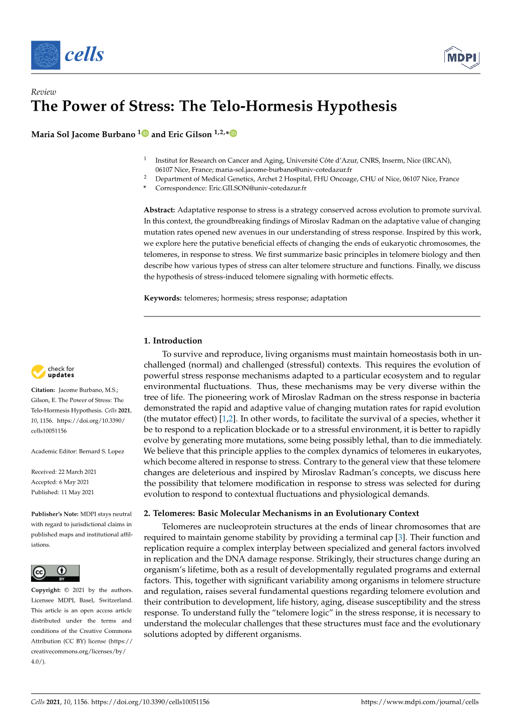 The Power of Stress: the Telo-Hormesis Hypothesis