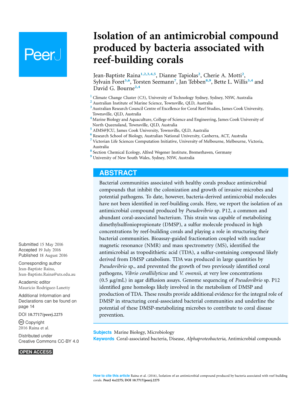 Isolation of an Antimicrobial Compound Produced by Bacteria Associated with Reef-Building Corals