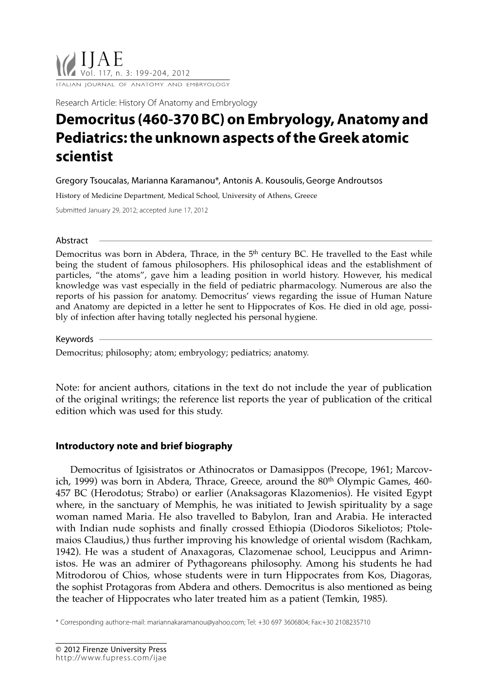 Democritus (460-370 BC) on Embryology, Anatomy and Pediatrics: the Unknown Aspects of the Greek Atomic Scientist