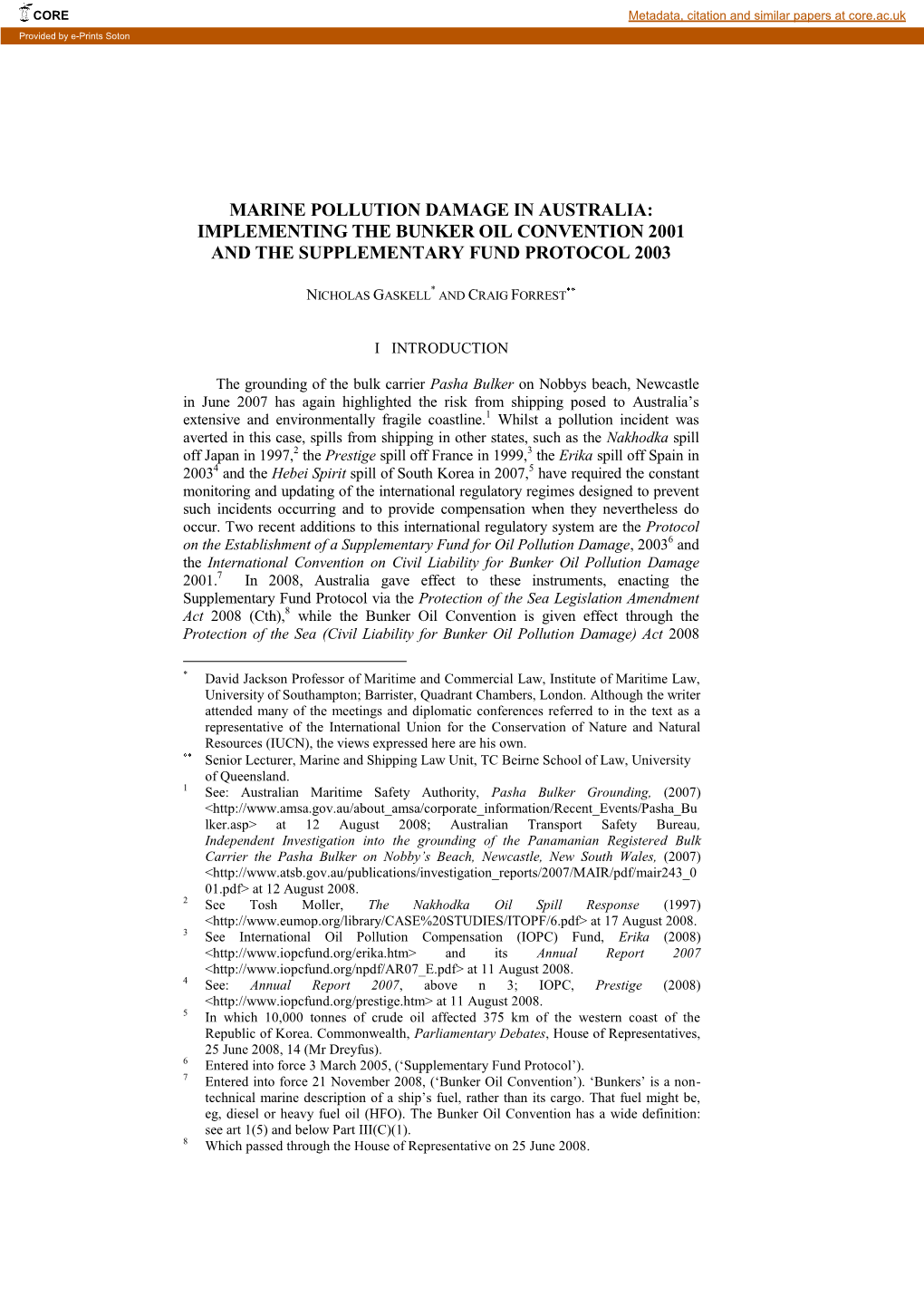 Marine Pollution Damage in Australia: Implementing the Bunker Oil Convention 2001 and the Supplementary Fund Protocol 2003