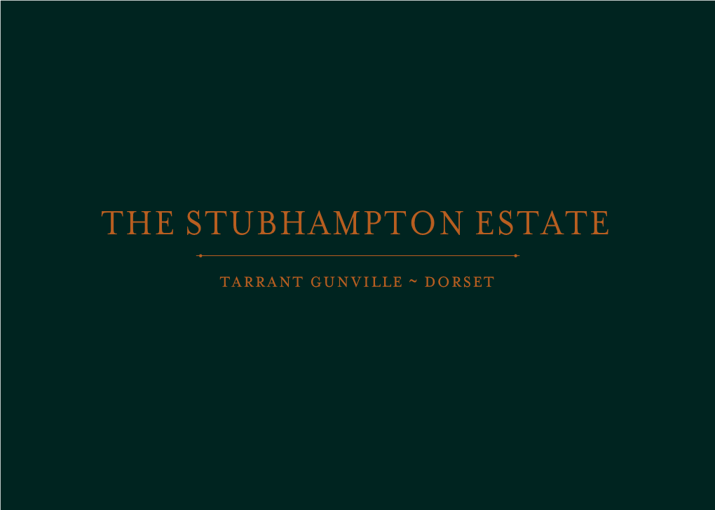 The Stubhampton Estate