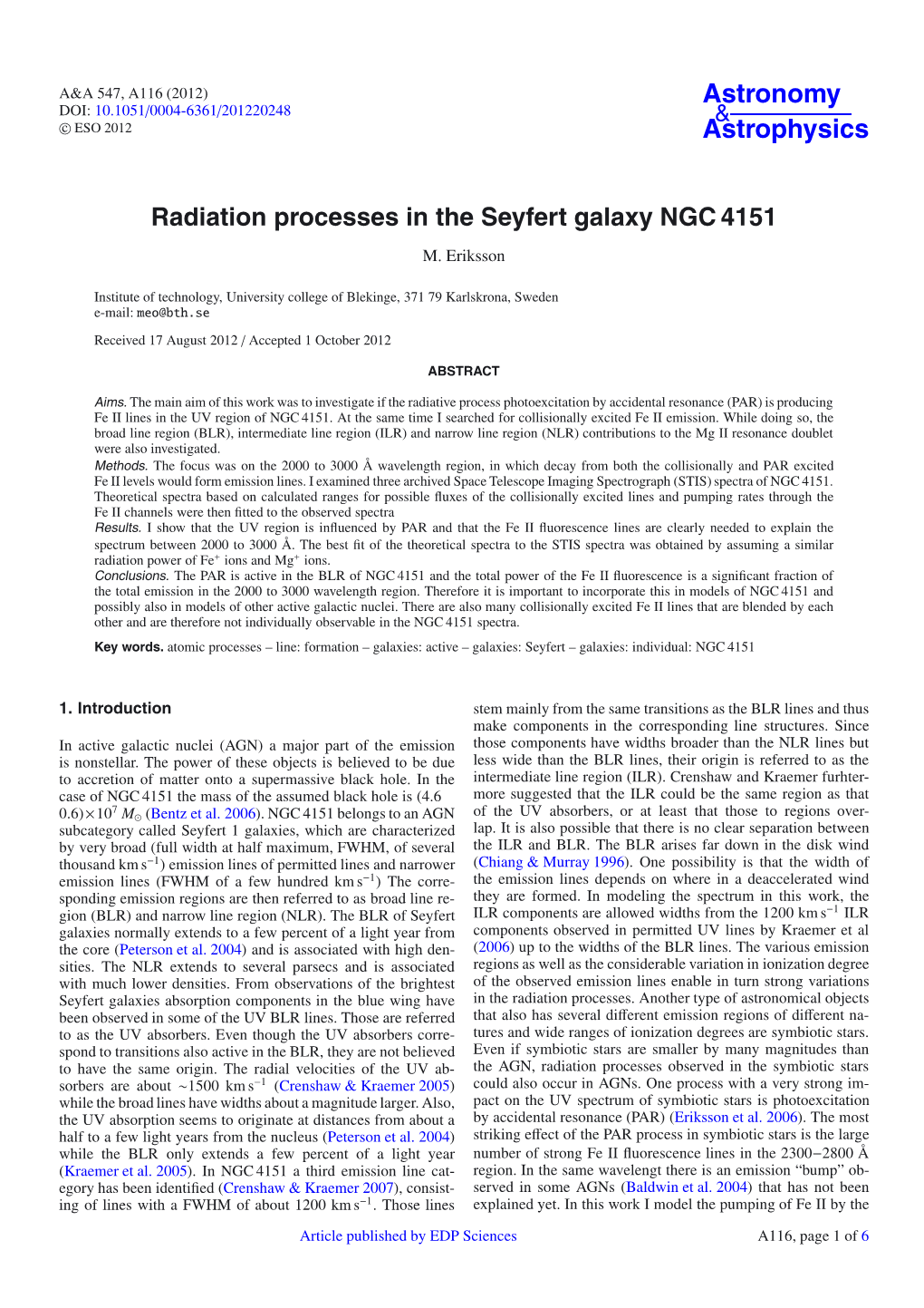 Radiation Processes in the Seyfert Galaxy NGC 4151