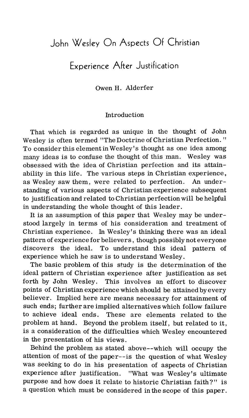 John Wesley on Aspects of Christian Experience After Justification