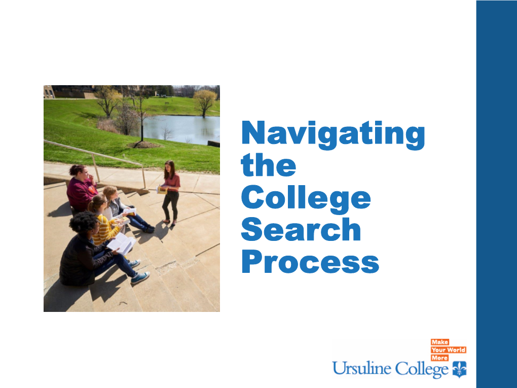 Navigating the College Search Process Options for Higher Education
