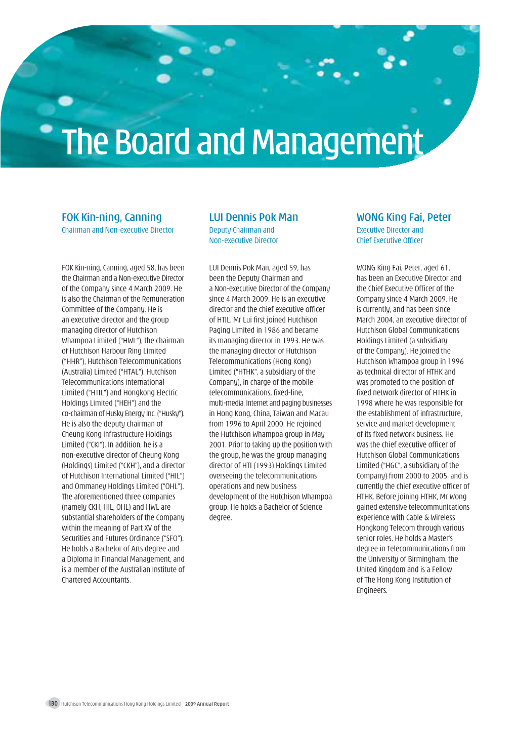 The Board and Management