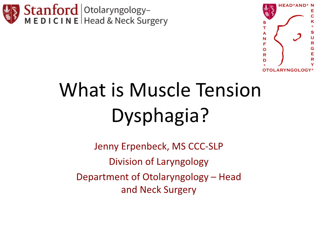 Muscle Tension Dysphagia?