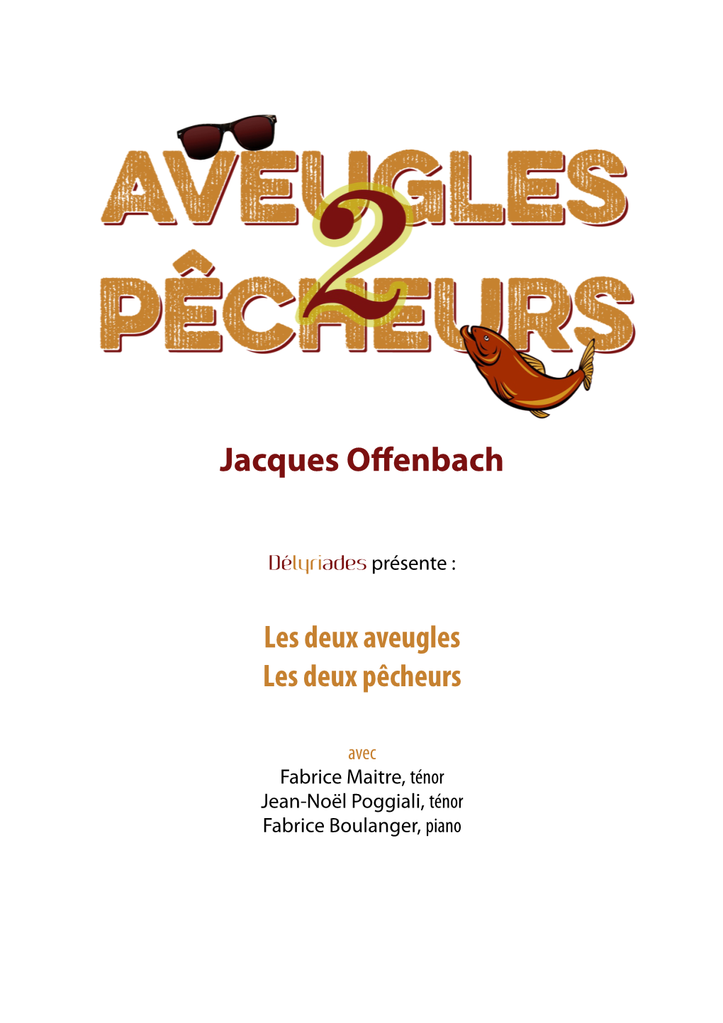 Dossier Aveugles Pêcheurs