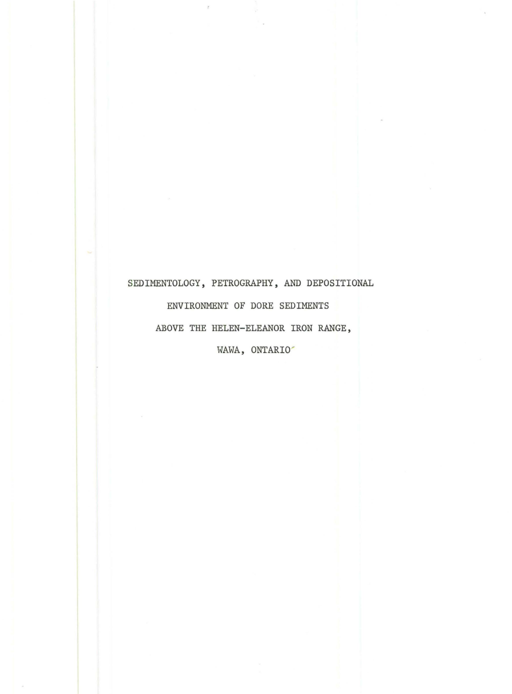 Sedimentology, Petrography, and Depositional Environment of Dore