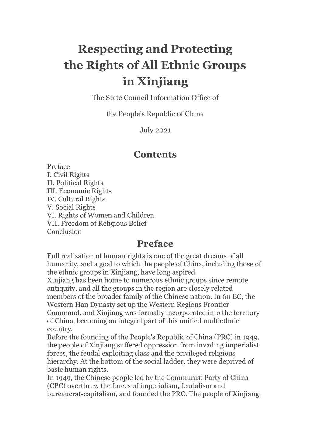 Respecting and Protecting the Rights of All Ethnic Groups in Xinjiang the State Council Information Office Of