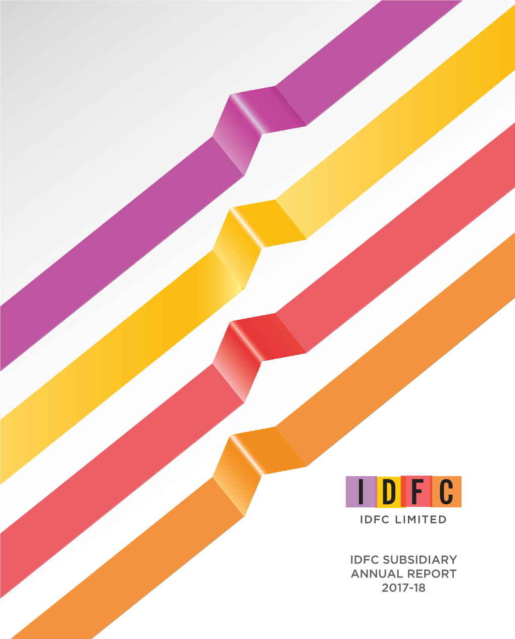 Idfc Subsidiary Annual Report 2017-18