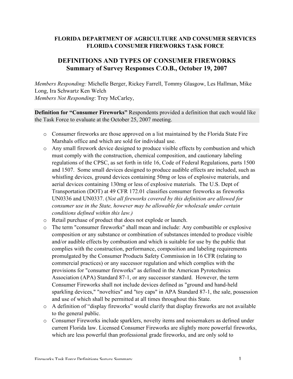 DEFINITIONS and TYPES of CONSUMER FIREWORKS Summary of Survey Responses C.O.B., October 19, 2007