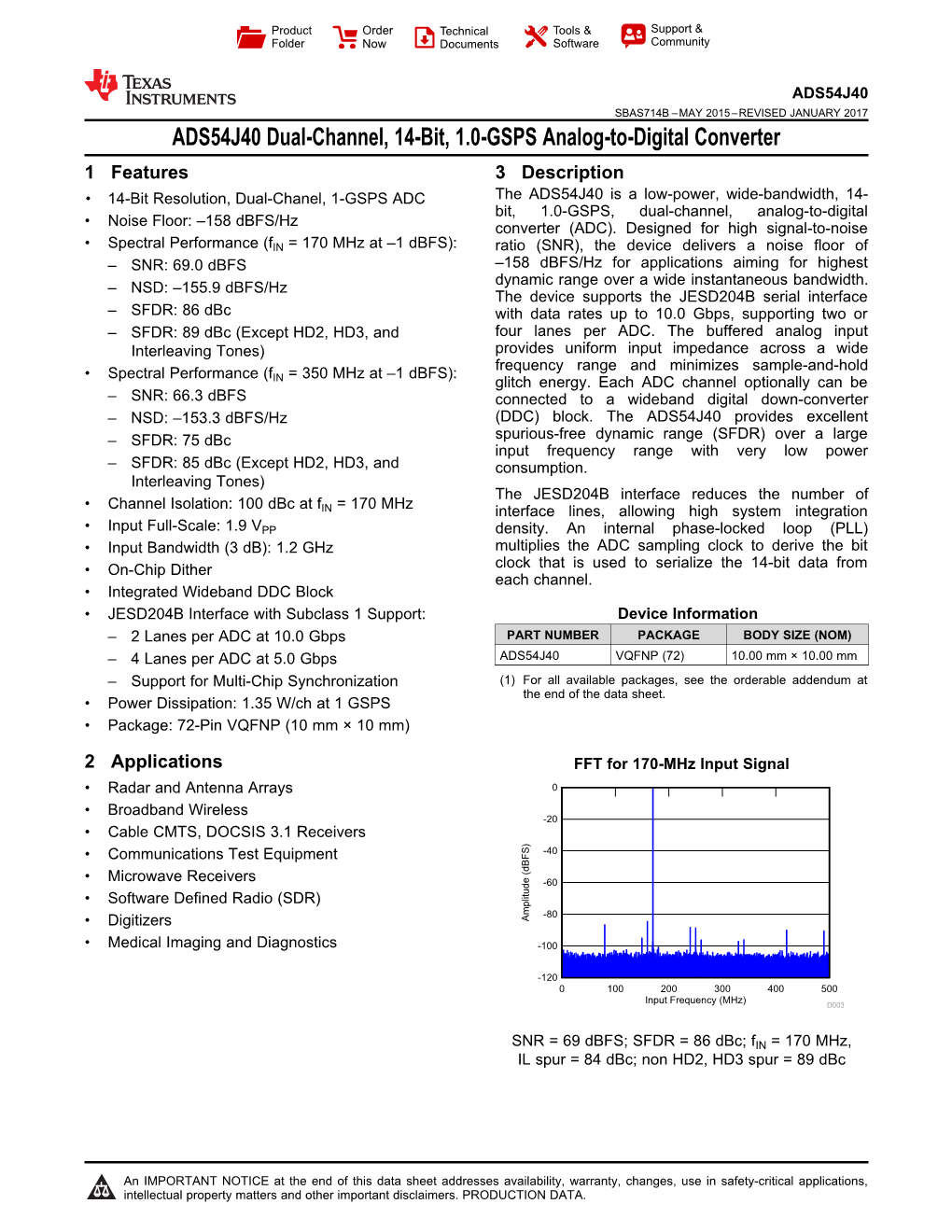 ADS54J40 Dual-Channel, 14-Bit, 1.0-GSPS Analog-To-Digital Converter