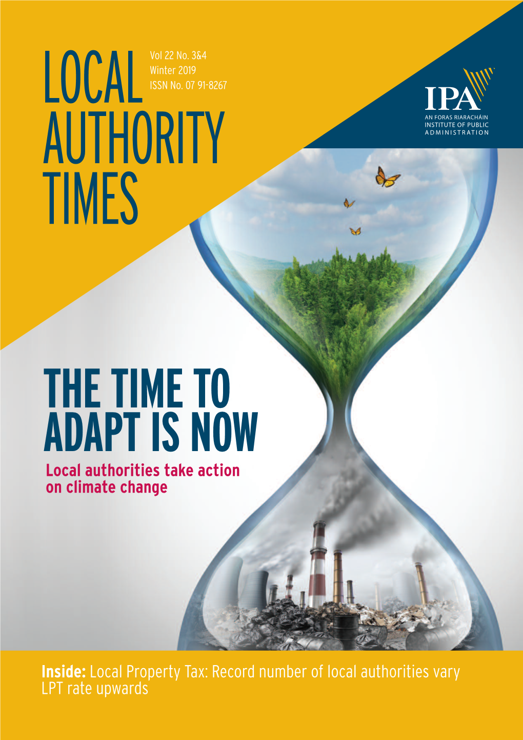 THE TIME to ADAPT IS NOW Local Authorities Take Action on Climate Change