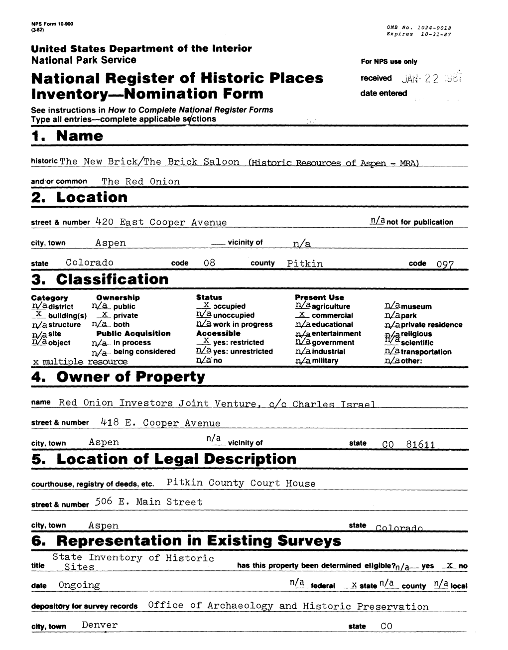 National Register of Historic Places Received JAM 22 Inventory—Nomination Form Date Entered 1. Name