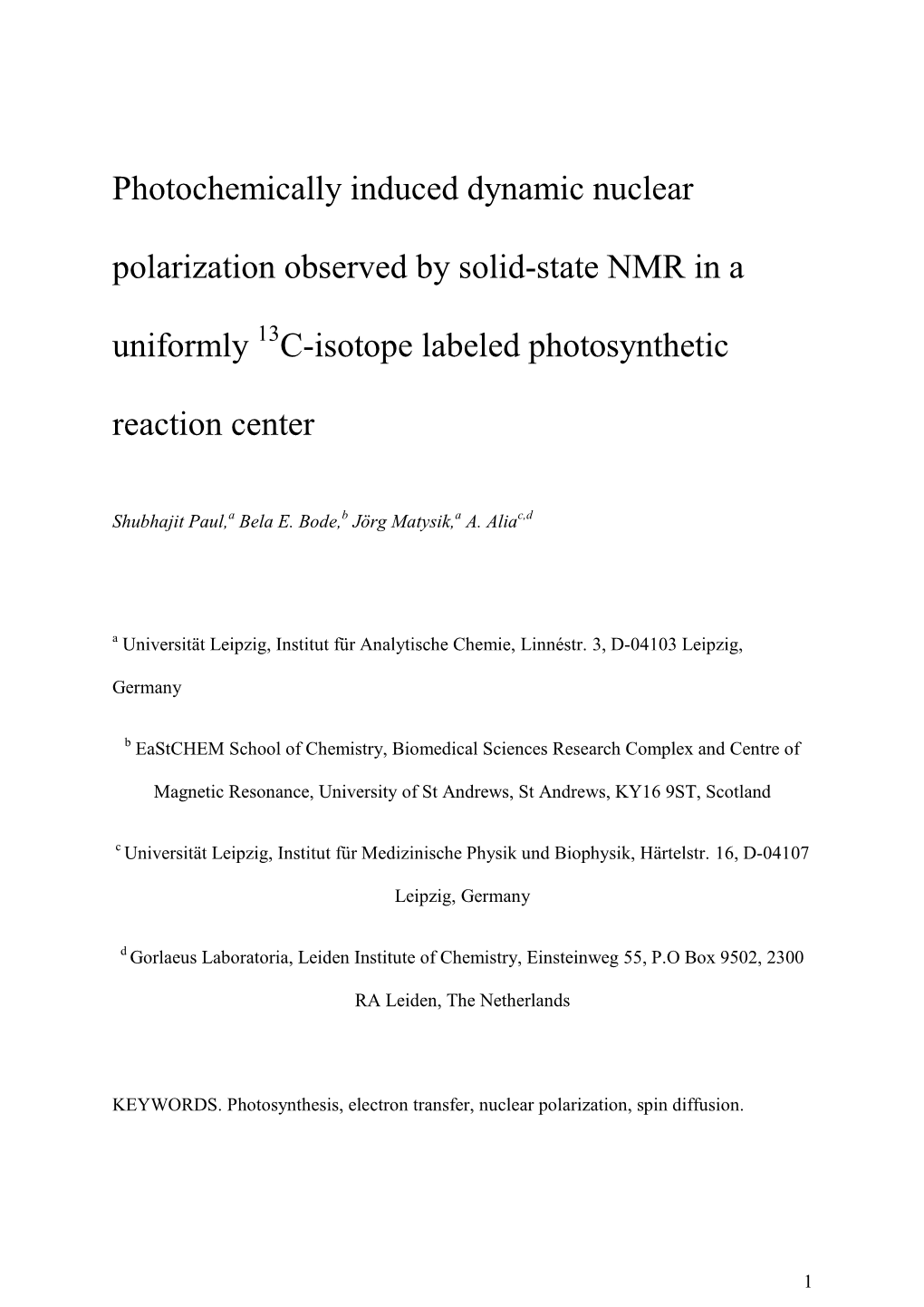 Photochemically Induced Dynamic Nuclear Polarization Observed by Solid-State NMR in a Uniformly 13C-Isotope Labeled Photosynthetic Reaction Center