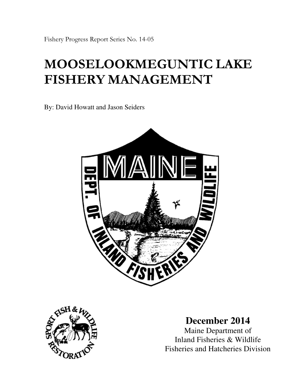 Mooselookmeguntic Lake Fishery Management 2014