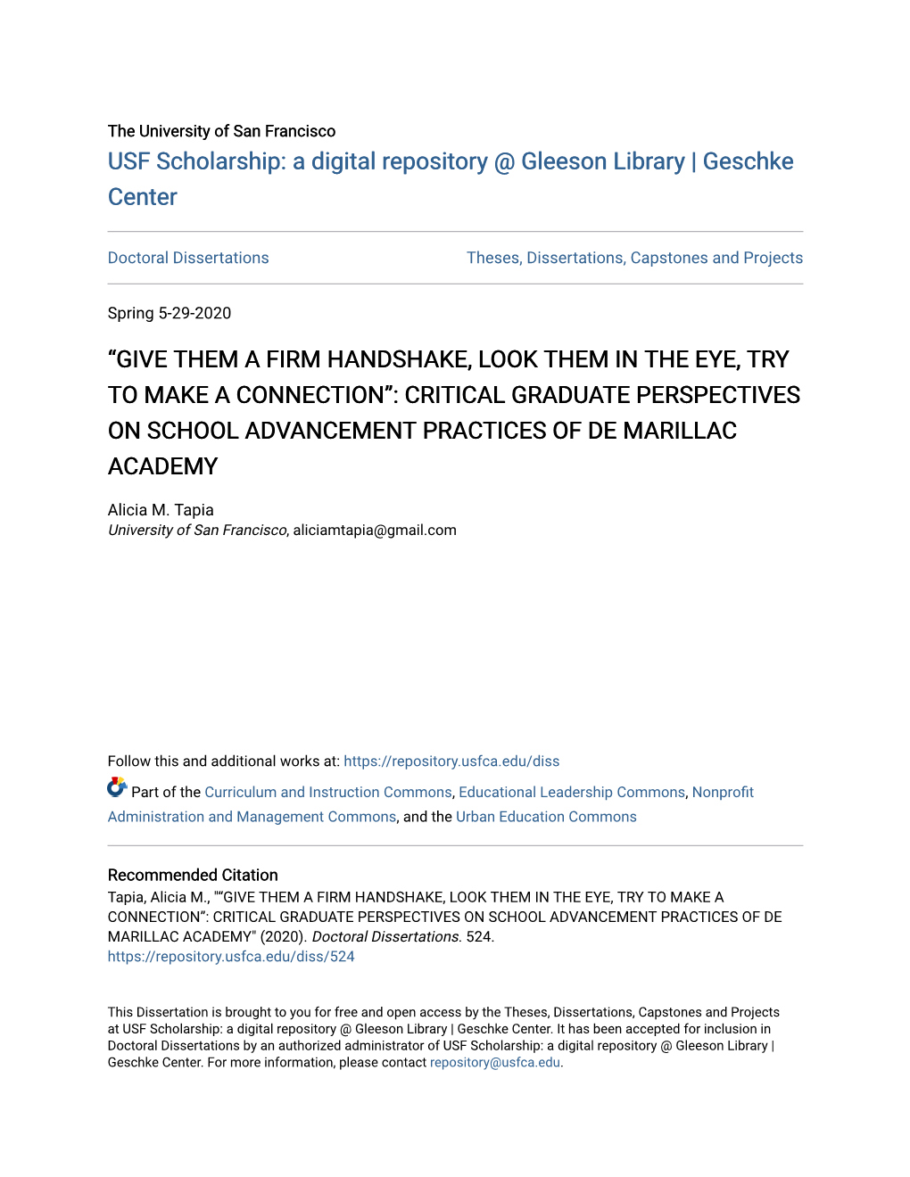 Give Them a Firm Handshake, Look Them in the Eye, Try to Make a Connection”: Critical Graduate Perspectives on School Advancement Practices of De Marillac Academy