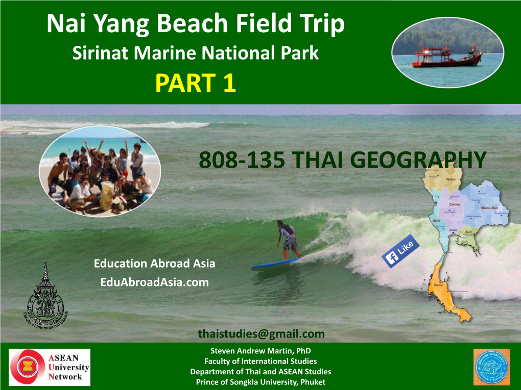 Nai Yang Beach Field Trip Sirinat Marine National Park PART 1