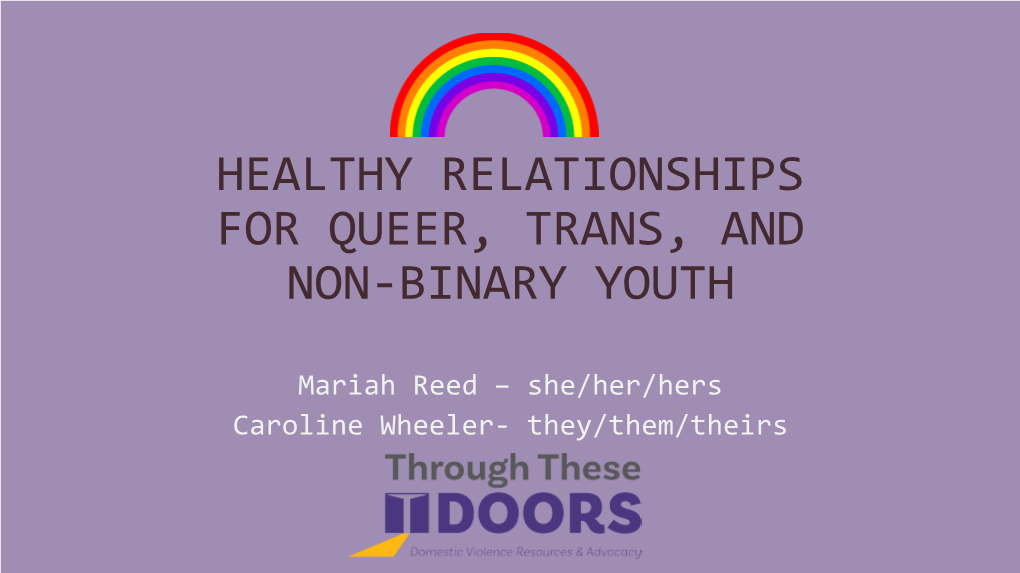 Healthy Relationship Skills for Queer, Trans, and Non-Binary Youth