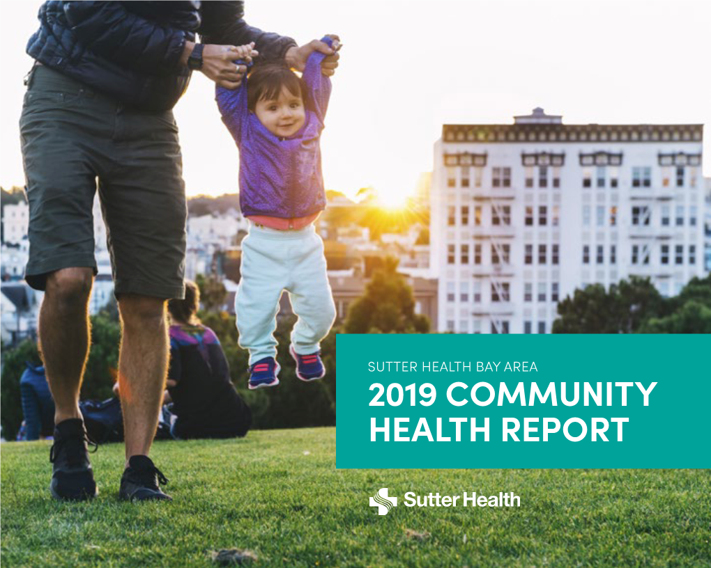 Bay Area 2019 Community Health Report