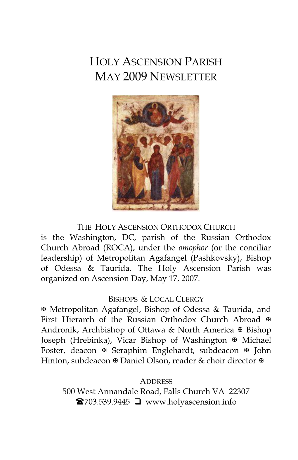 THE HOLY ASCENSION ORTHODOX CHURCH Is the Washington, DC