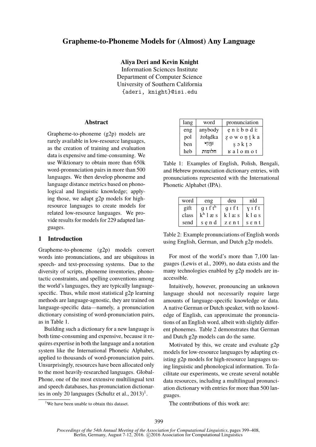 Grapheme-To-Phoneme Models for (Almost) Any Language