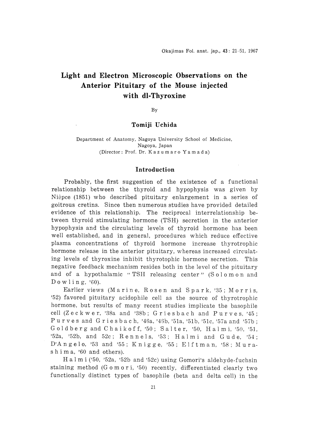 Light and Electron Microscopic Observations on the Anterior Pituitary of the Mouse Injected with Dl-Thyroxine By