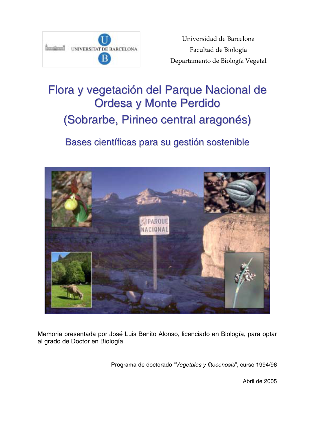Flora Y Vegetación Del Parque Nacional De Ordesa Y Monte Perdido (Sobrarbe, Pirineo Central Aragonés)