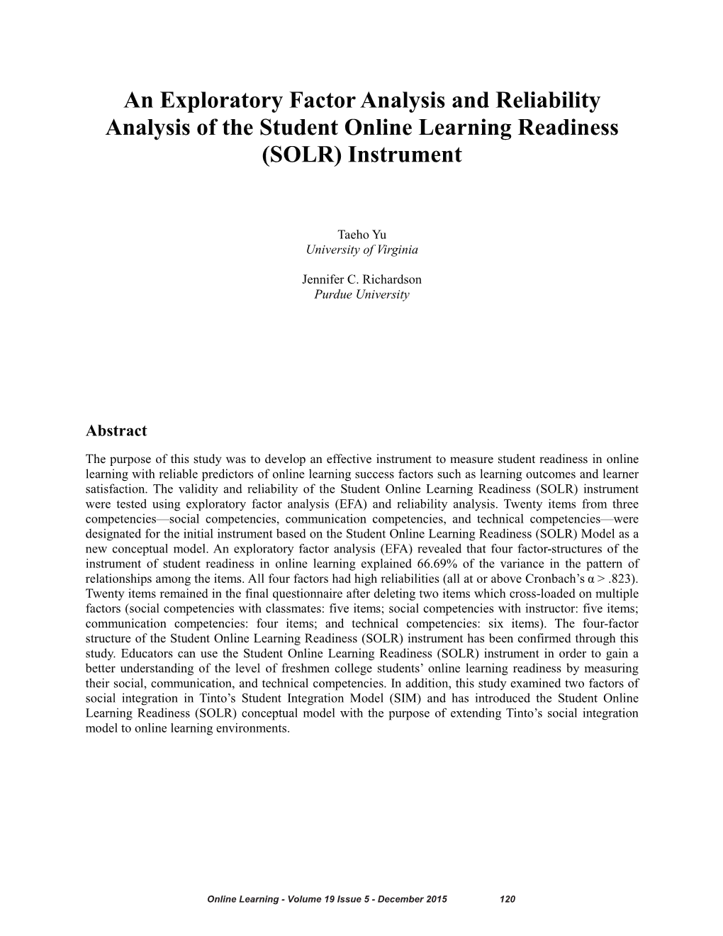 An Exploratory Factor Analysis and Reliability Analysis of the Student Online Learning Readiness (SOLR) Instrument