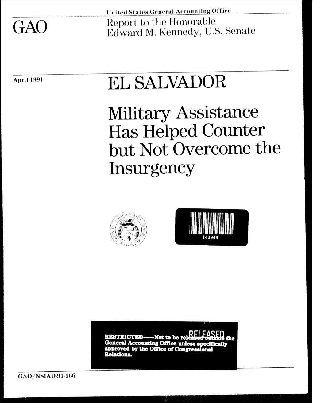 NSIAD-91-166 El Salvador: Military Assistance Has Helped Counter But