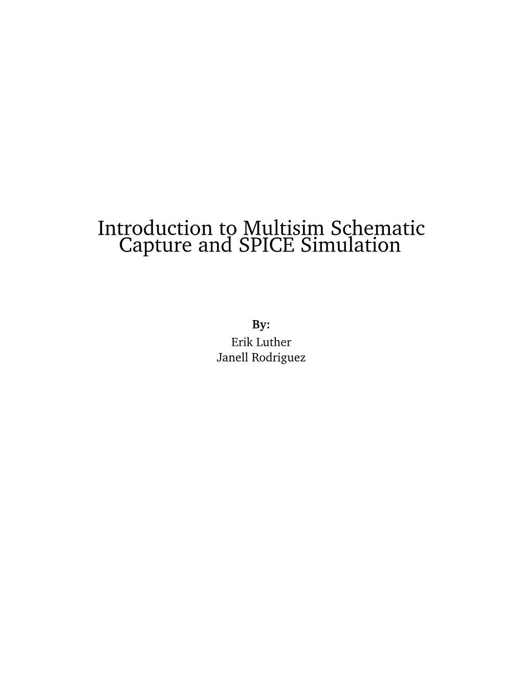 Introduction to Multisim Schematic Capture and SPICE Simulation