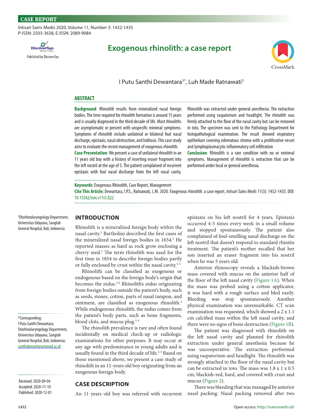 Exogenous Rhinolith: a Case Report