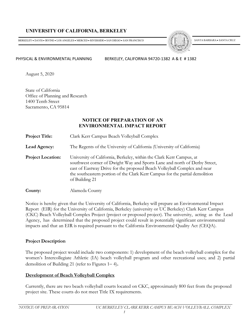 August 5, 2020 State of California Office of Planning and Research 1400 Tenth Street Sacramento, CA 95814 NOTICE of PREPARATION