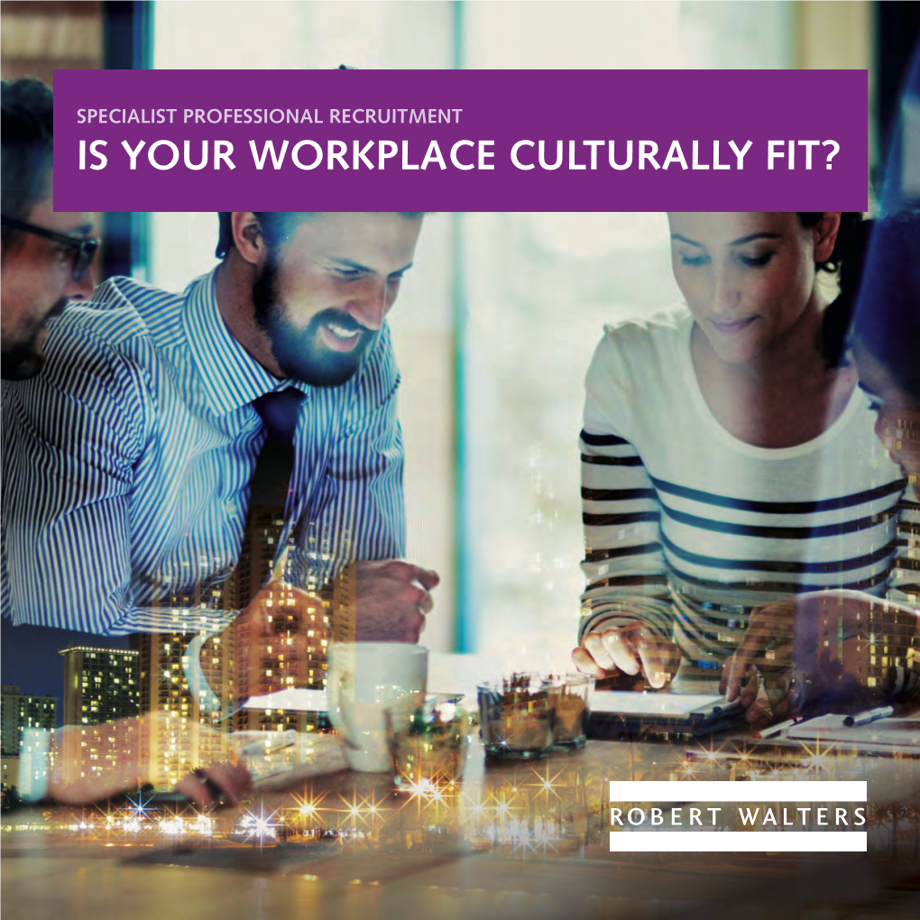 Is Your Workplace Culturally Fit? Foreword