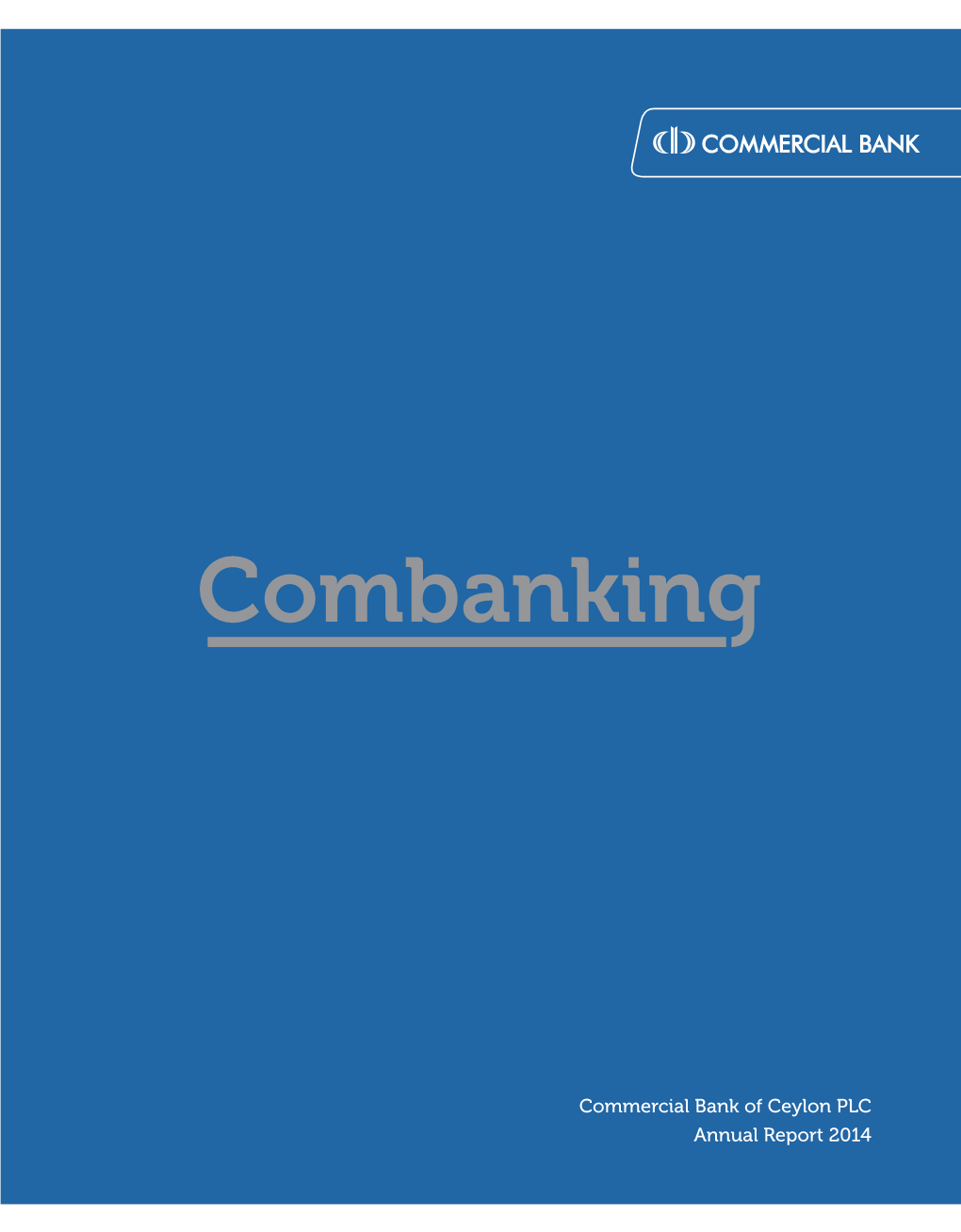 Commercial Bank of Ceylon Plc Annual Report 2014.Pdf