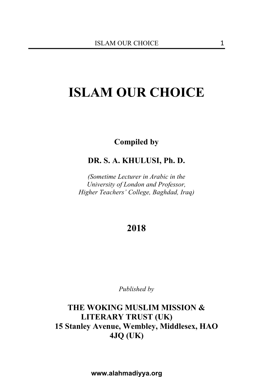 Islam — Our Choice