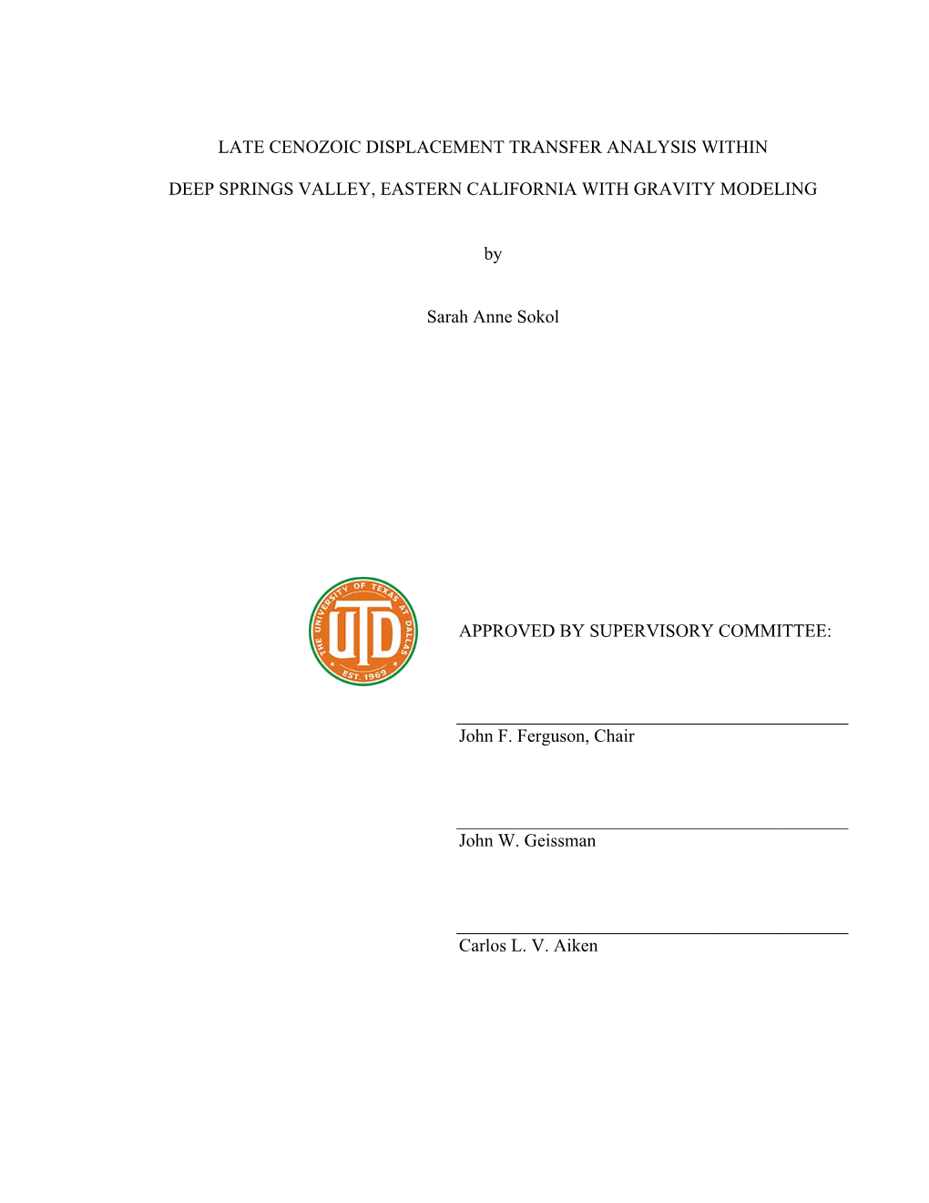 Late Cenozoic Displacement Transfer Analysis Within Deep Springs