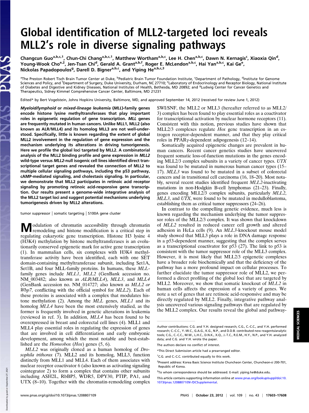 Global Identification of MLL2-Targeted Loci Reveals Mll2ts Role in Diverse