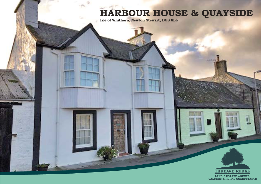 Harbour House & Quayside