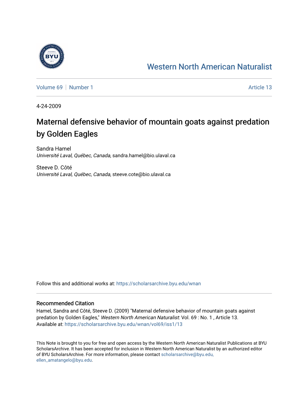 Maternal Defensive Behavior of Mountain Goats Against Predation by Golden Eagles