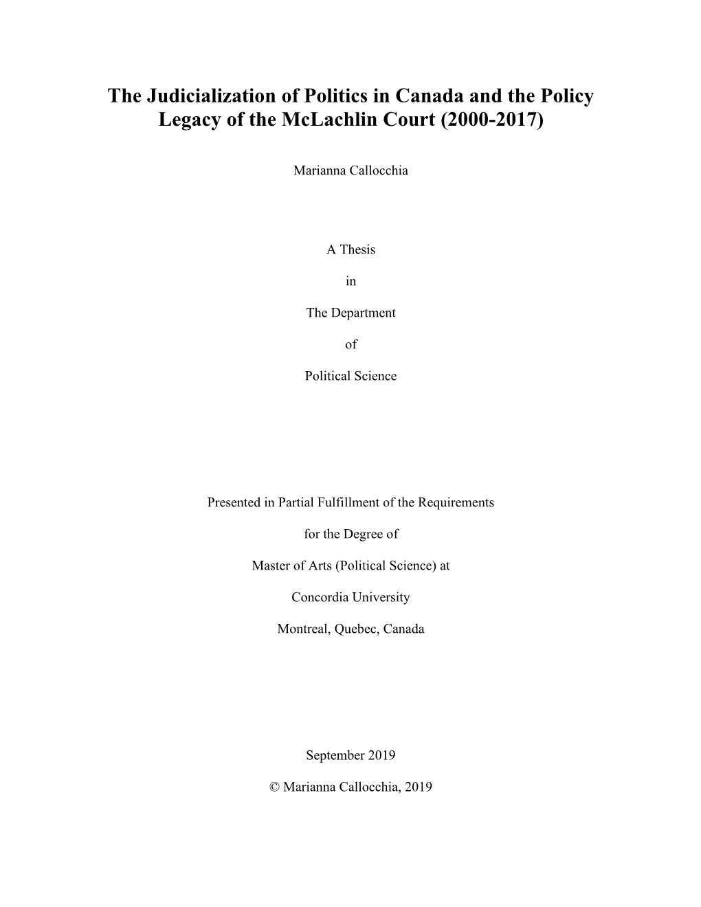 The Judicialization of Politics in Canada and the Policy Legacy of the Mclachlin Court (2000-2017)