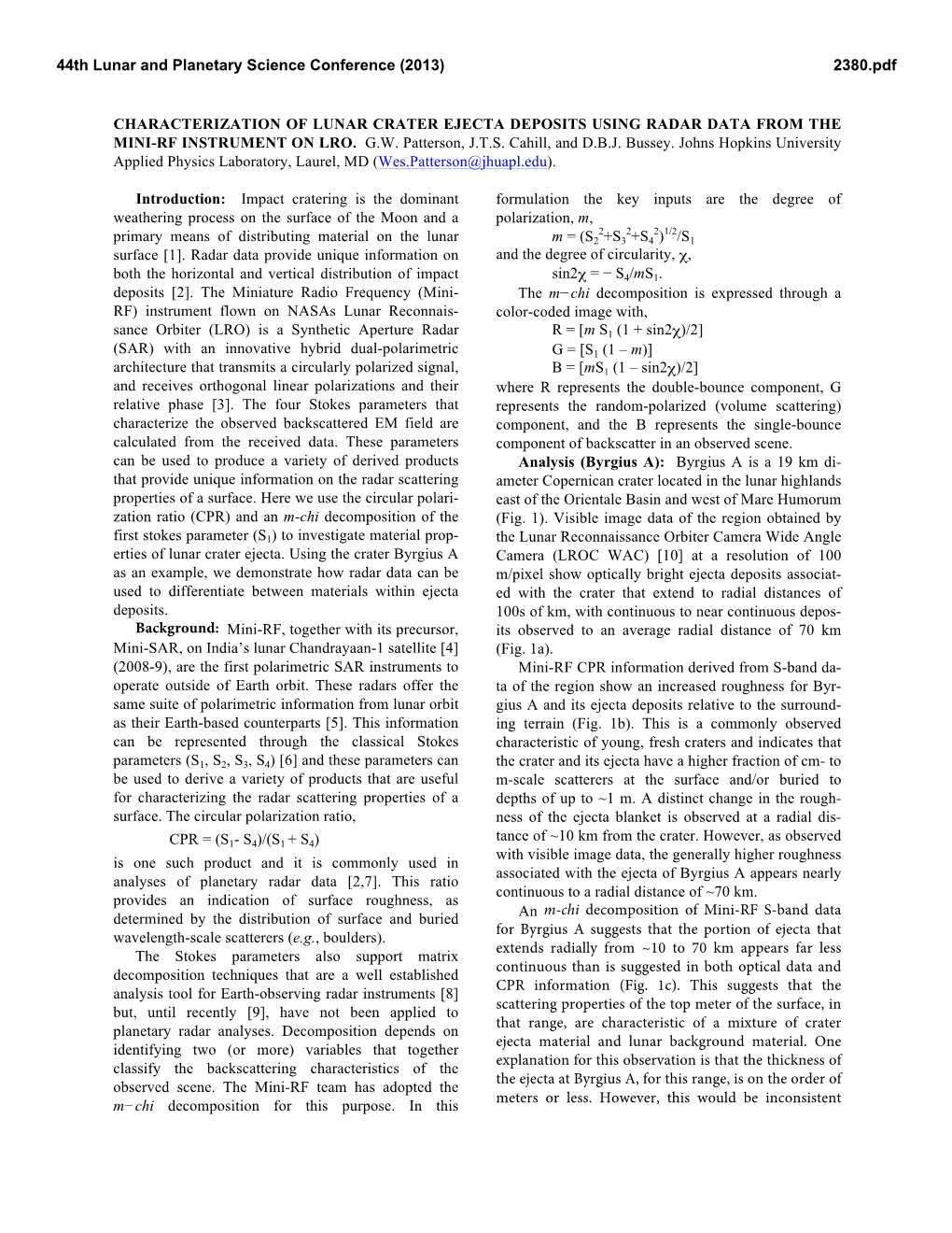 Characterization of Lunar Crater Ejecta Deposits Using Radar Data from the Mini-Rf Instrument on Lro