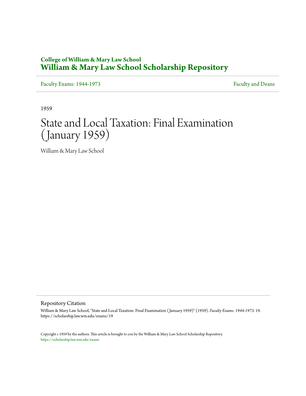 State and Local Taxation: Final Examination (January 1959) William & Mary Law School