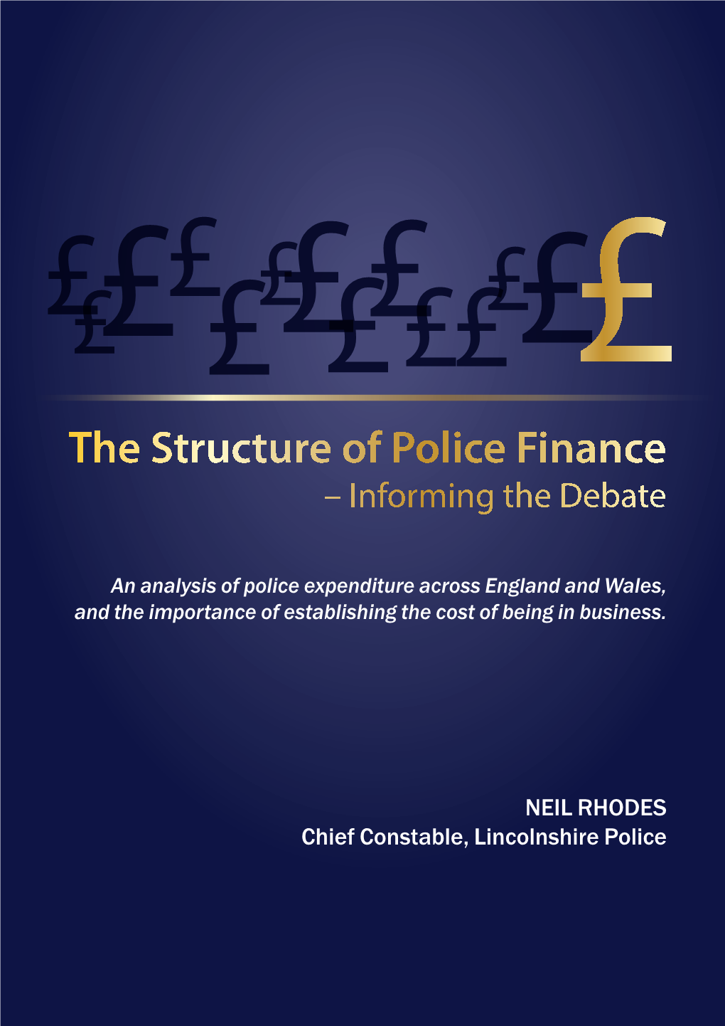 The Structure of Police Finance – Informing the Debate