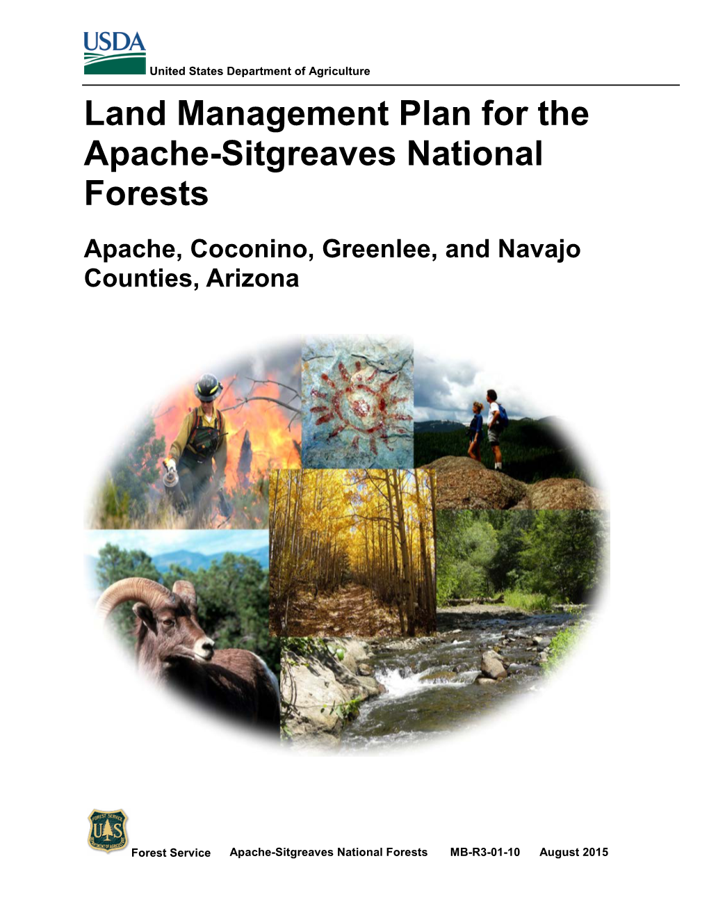 Land Management Plan for the Apache-Sitgreaves National Forests Apache, Coconino, Greenlee, and Navajo Counties, Arizona