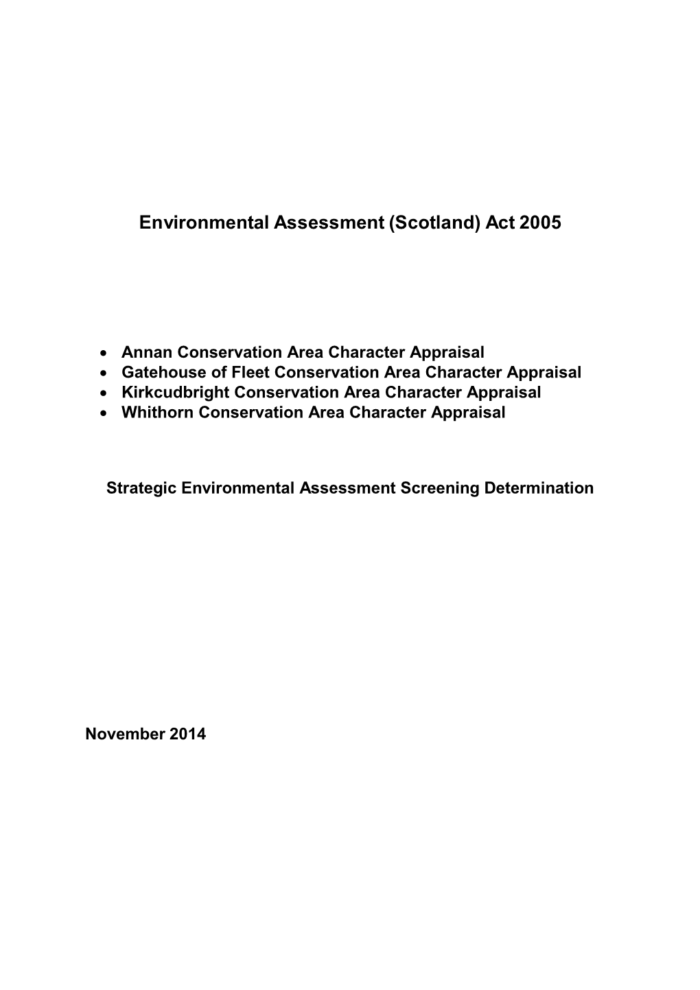 Environmental Assessment (Scotland) Act 2005